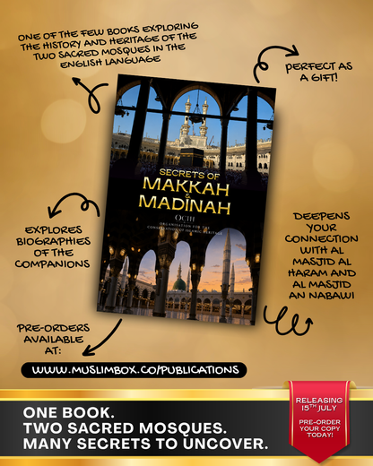 PRE-RELEASE-JULY 15: Secrets Of Makkah & Madinah